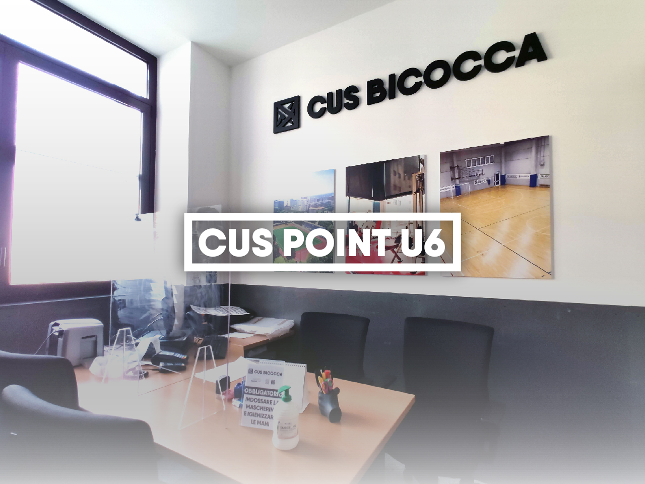 CUS Point U6 • CUS Bicocca